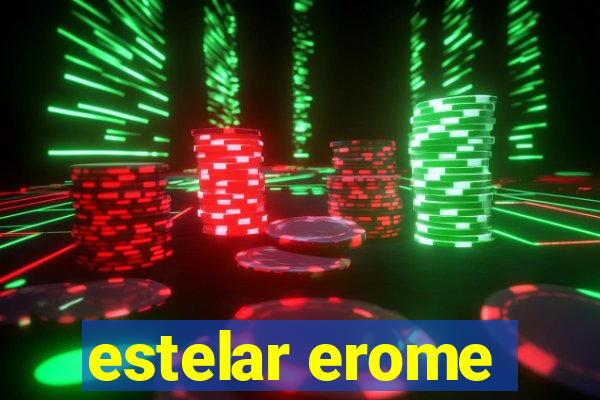 estelar erome